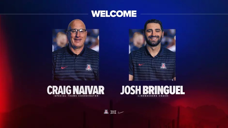 Arizona Football announced the hiring of special teams coordinator Craig Naivar and linebackers coach Josh Bringuel.